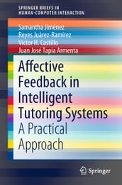 Affective Feedback in Intelligent Tutoring Systems