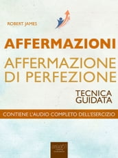 Affermazioni. Affermazione di Perfezione