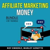 Affiliate Marketing Money Bundle, 2 in 1 Bundle