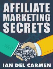 Affiliate Marketing Secrets