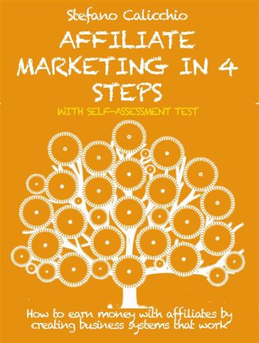 Affiliate marketing in 4 steps - Stefano Calicchio