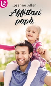 Affittasi papà (eLit)