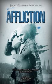 Affliction - Les Enquêtes d Arthur Vaillant, tome 3