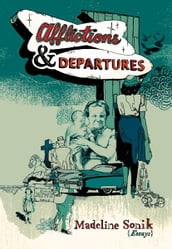 Afflictions & Departures