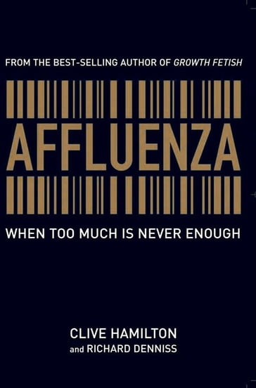 Affluenza - Clive Hamilton - Richard Denniss