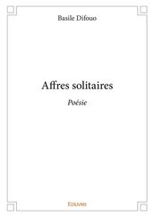 Affres solitaires