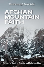 Afghan Mountain Faith