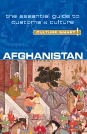 Afghanistan - Culture Smart!