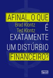 Afinal, o que é exatamente um distúrbio financeiro?