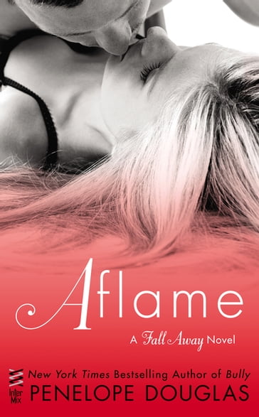 Aflame - Penelope Douglas