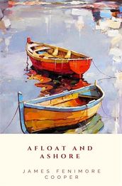 Afloat And Ashore