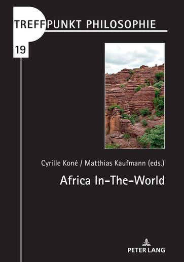Africa In-The-World - Matthias Kaufmann - Cyrille B. Koné