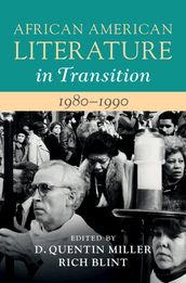 African American Literature in Transition, 19801990: Volume 15