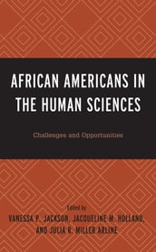 African Americans in the Human Sciences