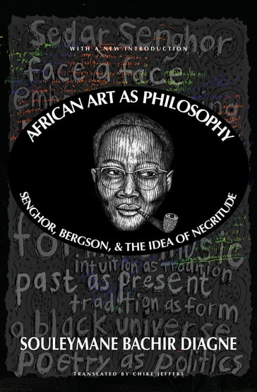 African Art as Philosophy - Souleymane Bachir Diagne
