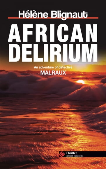 African Delirium - Hélène Blignaut