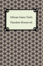 African Game Trails