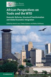 African Perspectives on Trade and the WTO