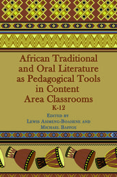 African Traditional And Oral Literature As Pedagogical Tools In Content Area Classrooms