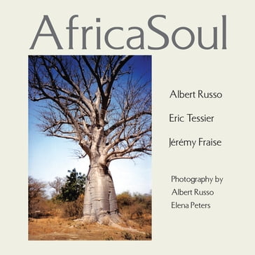 Africasoul - Albert Russo - Eric Tessier - Jérémy Fraise