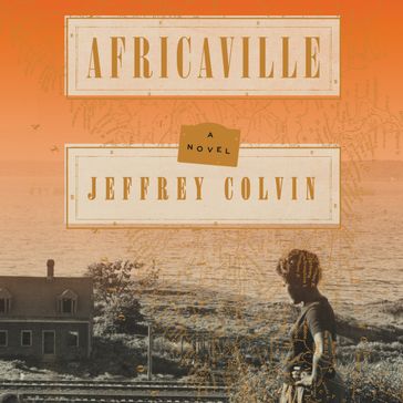 Africaville - Jeffrey Colvin
