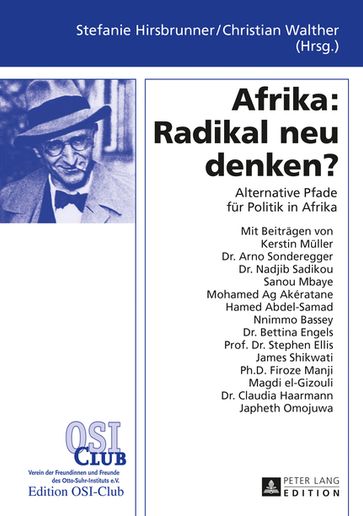 Afrika: Radikal neu denken? - Lotte Blumenberg - Karla Kutzner - Stefanie Hirsbrunner - Christian Walther