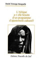 L Afrique a-t-elle besoin d un programme d ajustement culturel ?