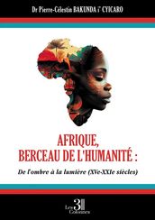 Afrique, berceau de l