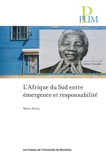 L'Afrique du Sud entre émergence et responsabilité - Moda Dieng