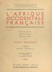 L Afrique occidentale française