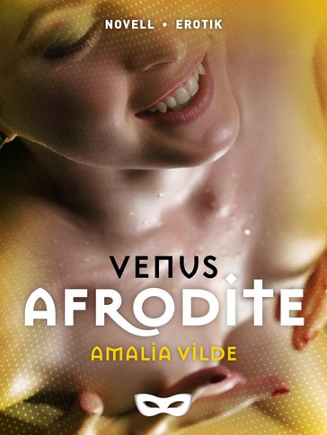 Afrodite - Amalia Vilde