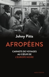 Afropéens - Carnets de voyage au coeur de l