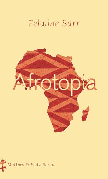 Afrotopia - Felwine Sarr