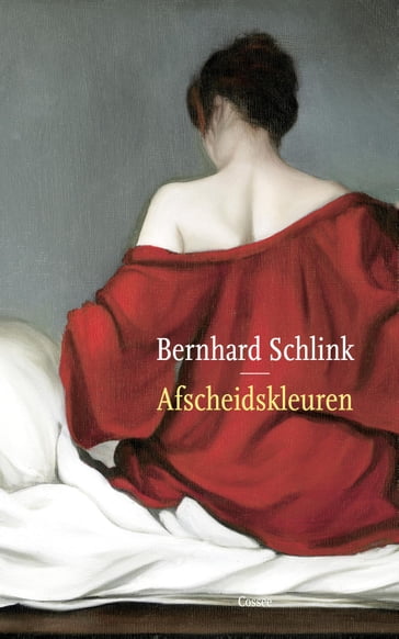 Afscheidskleuren - Bernhard Schlink