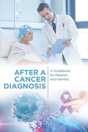 After A Cancer Diagnosis