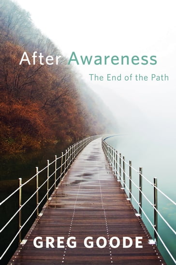 After Awareness - Greg Goode