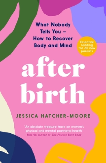 After Birth - Jessica Hatcher Moore