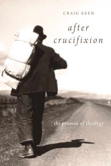 After Crucifixion - Craig Keen