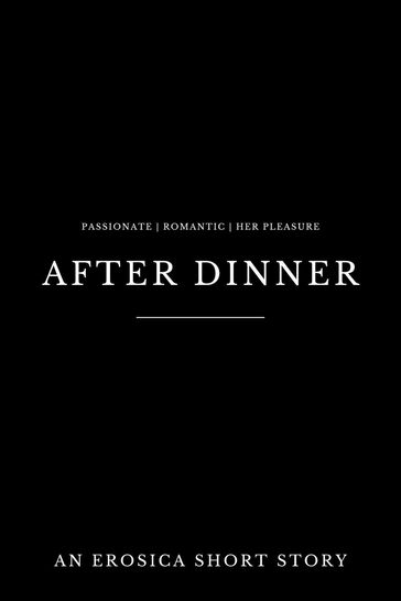 After Dinner - Ava Speranza