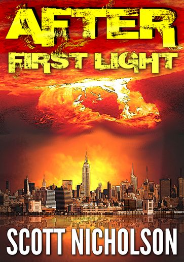 After: First Light - Scott Nicholson