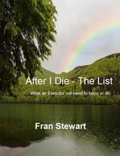 After I Die - The List