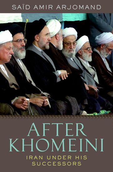 After Khomeini - Said Amir Arjomand
