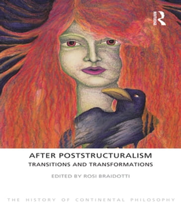 After Poststructuralism - Rosi Braidotti