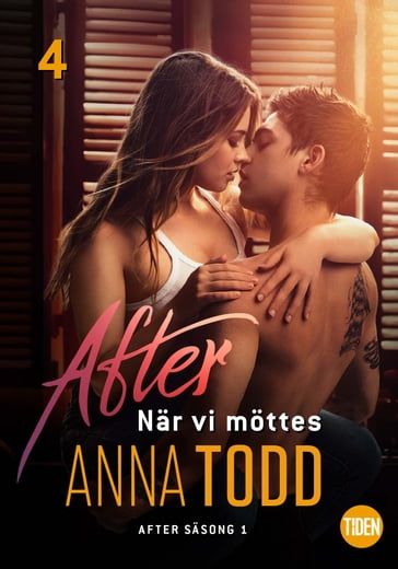 After S1A4 När vi möttes - Anna Todd - Åsa Hjertstrand Brensén