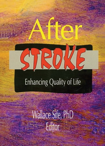 After Stroke - Wallace Sife