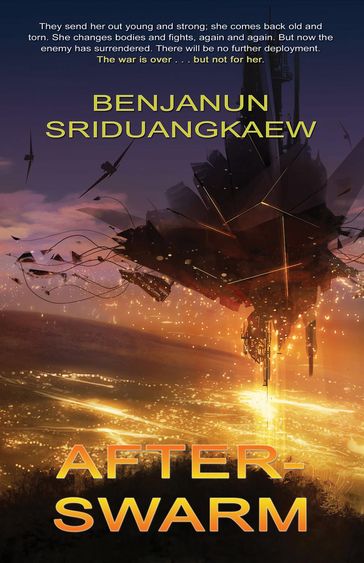 After-Swarm - Benjanun Sriduangkaew