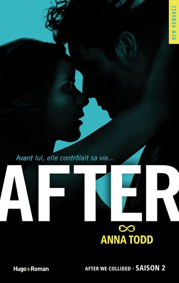After - Tome 02 - Anna Todd