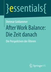 After Work Balance: Die Zeit danach