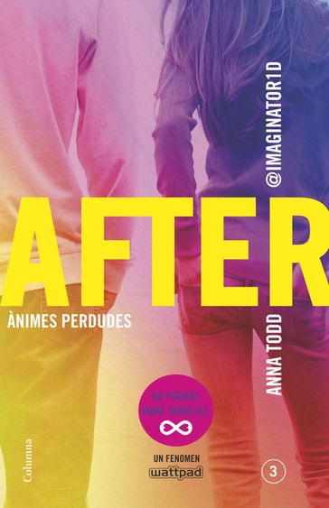 After. Ànimes perdudes (Sèrie After 3) (Edició en català) - Anna Todd