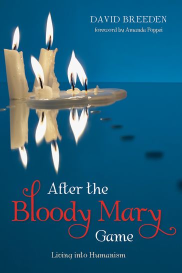 After the Bloody Mary Game - David Breeden